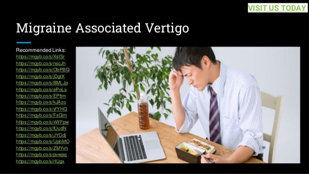 Migraine Associated Vertigo
Recommended Links:
https://mgyb.co/s/XsfSr
https://mgyb.co/s/nscJh
https://mgyb.co/s/ObPBQ
https://mgyb.co/s/jDgtX
https://mgyb.co/s/BMLJp
https://mgyb.co/s/ePoLs
https://mgyb.co/s/EPttm
https://mgyb.co/s/kJAzo
https://mgyb.co/s/yfYHQ
https://mgyb.co/s/FsGlm
https://mgyb.co/s/xWFpw
https://mgyb.co/s/fUudN
https://mgyb.co/s/JYOdj
https://mgyb.co/s/UpbMO
https://mgyb.co/s/ZMYvh
https://mgyb.co/s/pvwpq
https://mgyb.co/s/rIUgx
VISIT US TODAY
 