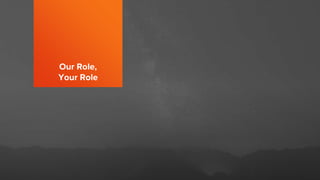 Our Role,
Your Role
 