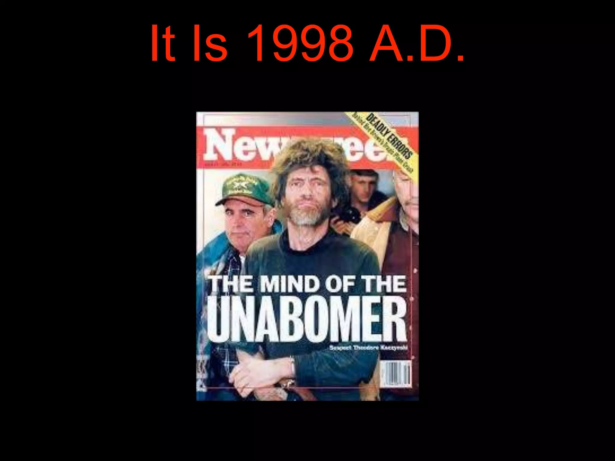 What Happened in 1998? Do You Remember?