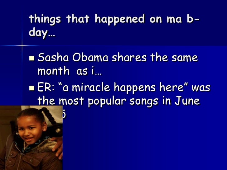 What Happened On The Day I Was Born