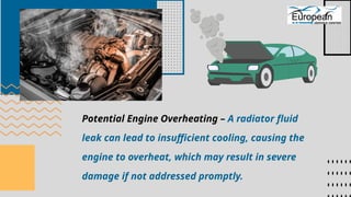 What happens if your car is leaking radiator fluid | PPTX