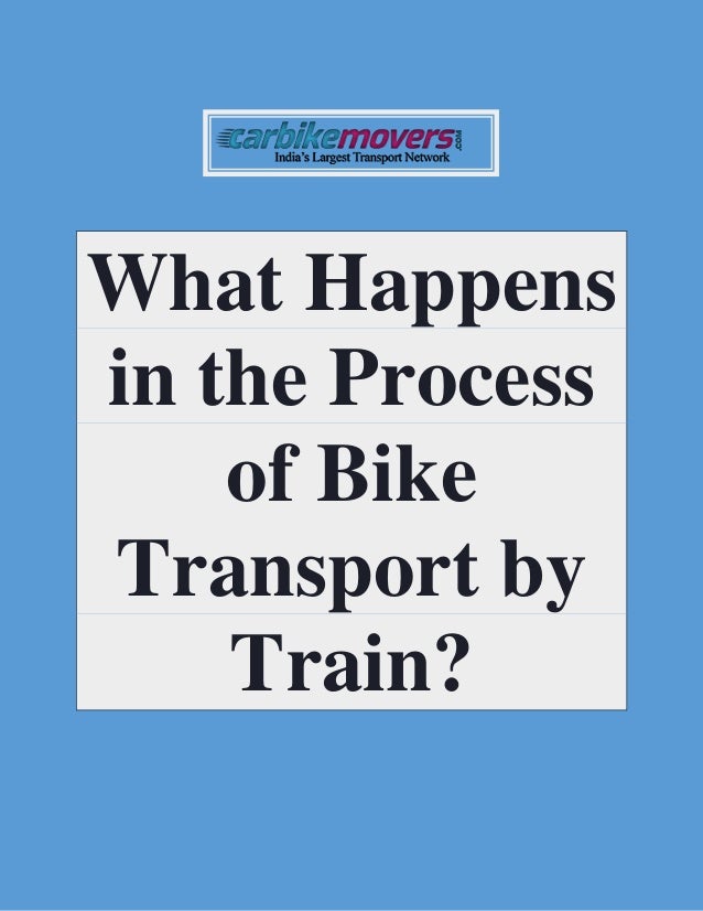 Bike Transport by Train Procedure