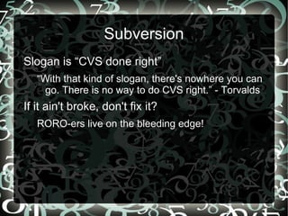 What source control does for me Avoids the need to copy files from A to B 