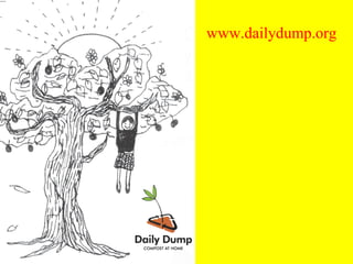 www.dailydump.org
 
