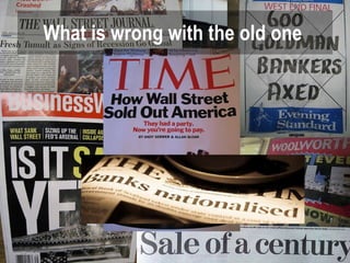 What is wrong with the old one   