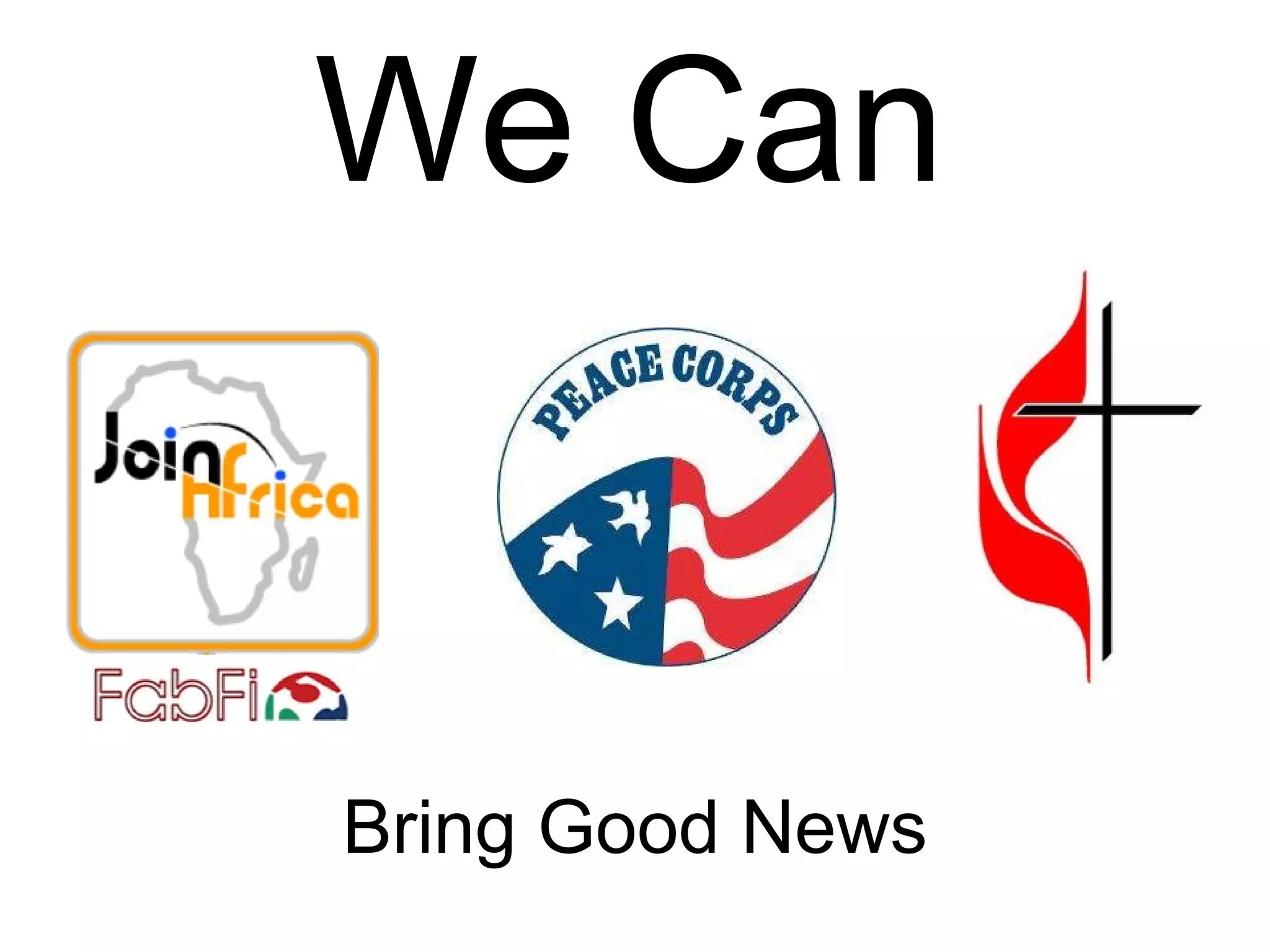 We Can Bring Good News 