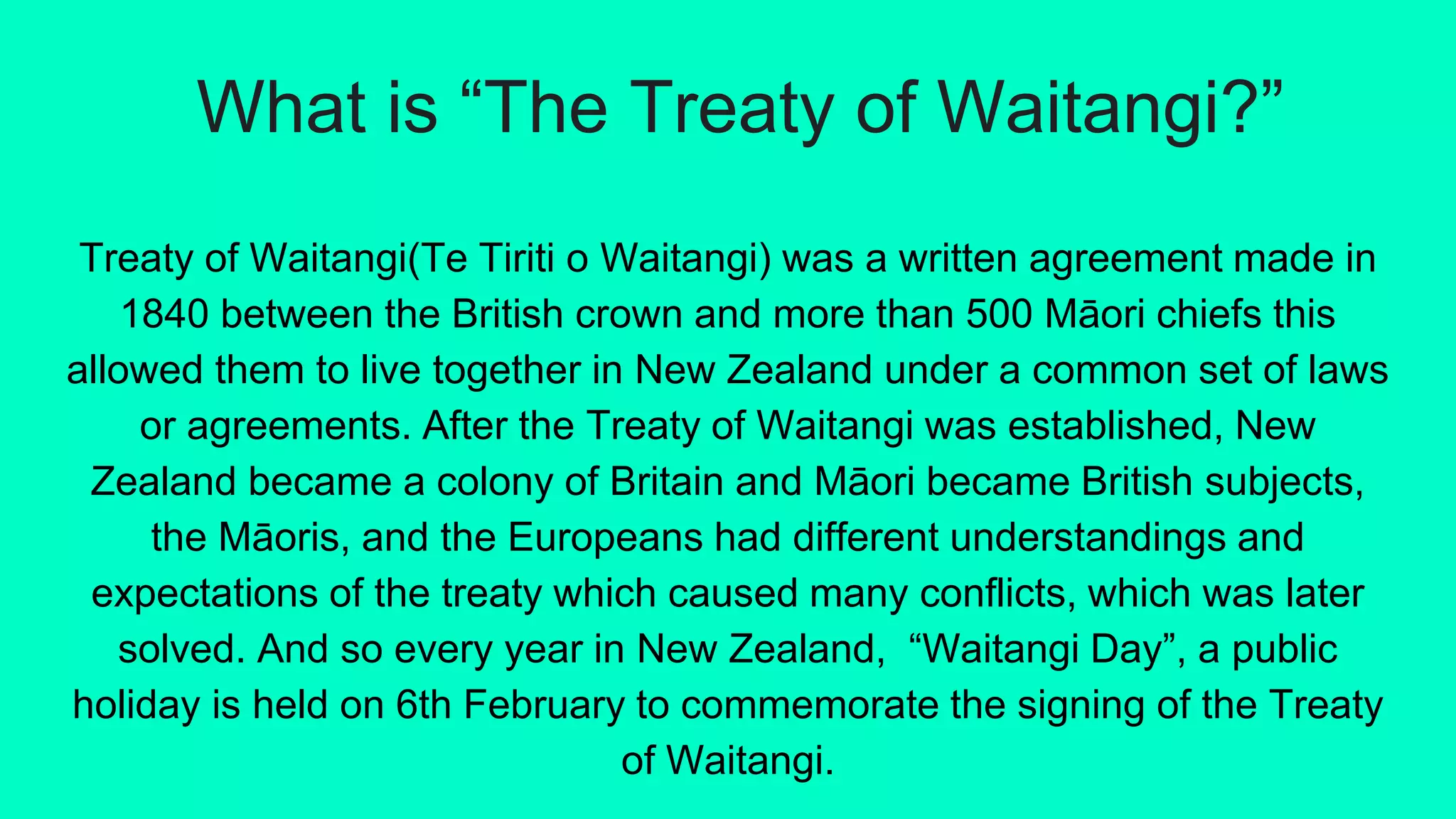 What if? The Treaty of Waitangi (Te Tiriti o Waitangi) | PPTX