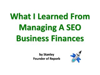 What I Learned From Managing A SEO Business Finances