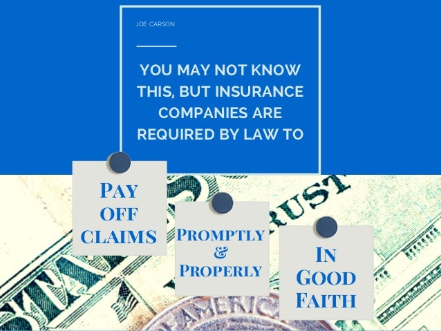 What is a "Bad Faith Insurance"? What is a "Bad Faith Insurance"?