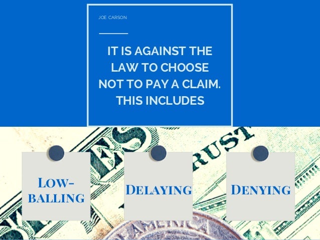 What is a "Bad Faith Insurance"? What is a "Bad Faith Insurance"?