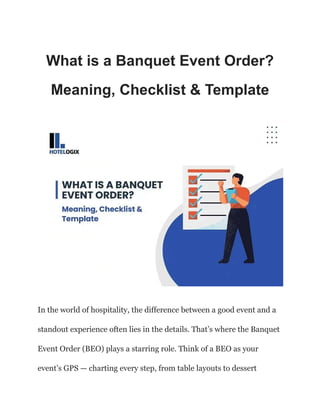 mẫu banquet event order (beo) | thị trường... What is a Banquet Event Order? Meaning, Checklist & Template | PDF