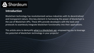 what is a blockchain api.pptx