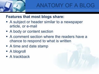 Blog Common Features What is a_blog_mod1309morning | PPT
