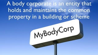 What is a Body Corporate? | PDF
