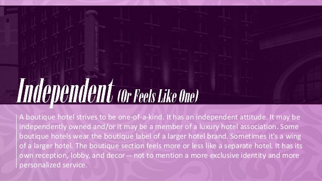 What Is A Boutique Hotel What Is A Boutique Hotel