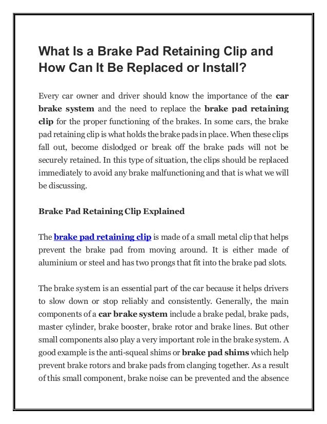 Brake Pad Retaining Clip What are they and How Do They Work