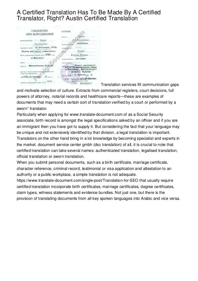 A Certified Translation Has To Be Made By A Certified