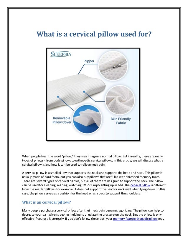 What is a cervical pillow used for