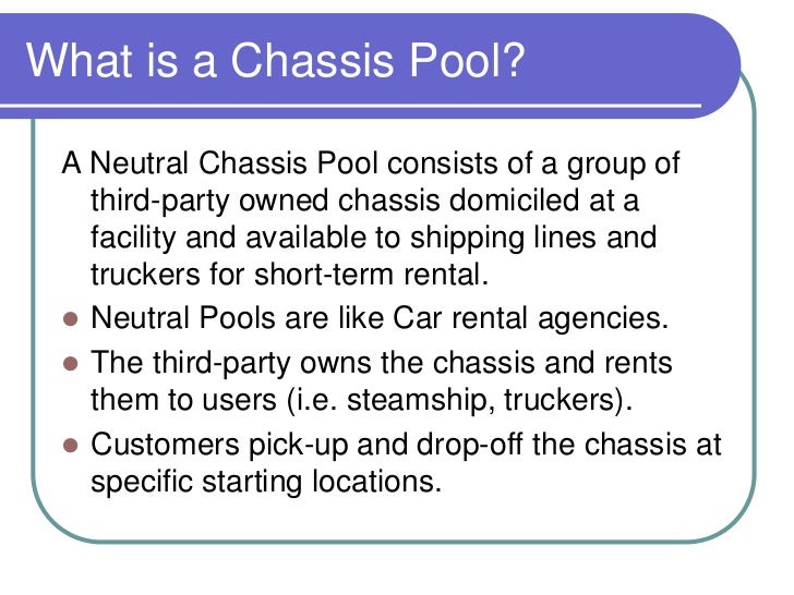 What Is A Chassis Pool