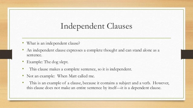 exle of independent clause what is a clause exle of independent clause what is a clause