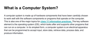 What is a computer system.pptx