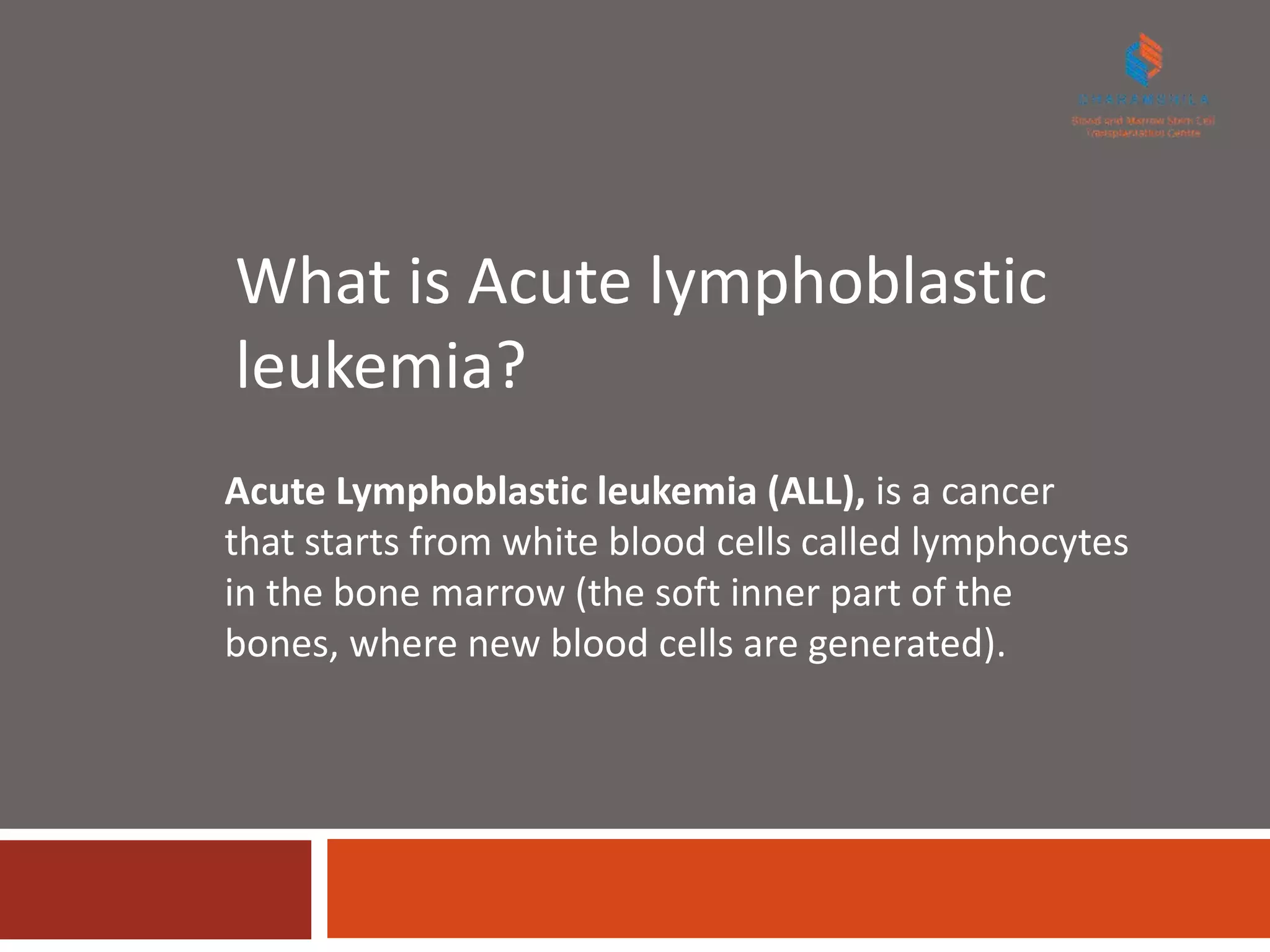 Synptoms Of Acute Lymphocytic Leukemia Bone Marrow Reference: What Is Acute Lymphoblastic Leukemia