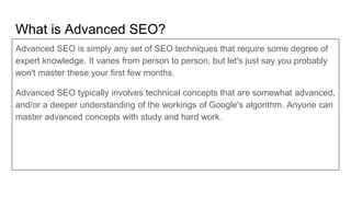 Advanced Seo What is advance SEO in 2020 (Keyword Strategies) | PPTX