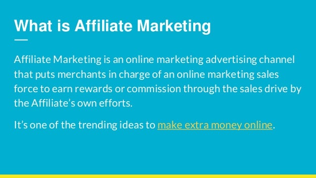 https://image.slidesharecdn.com/whatisaffiliatemarketing-160309054854/95/what-is-affiliate-marketing-2-638.jpg