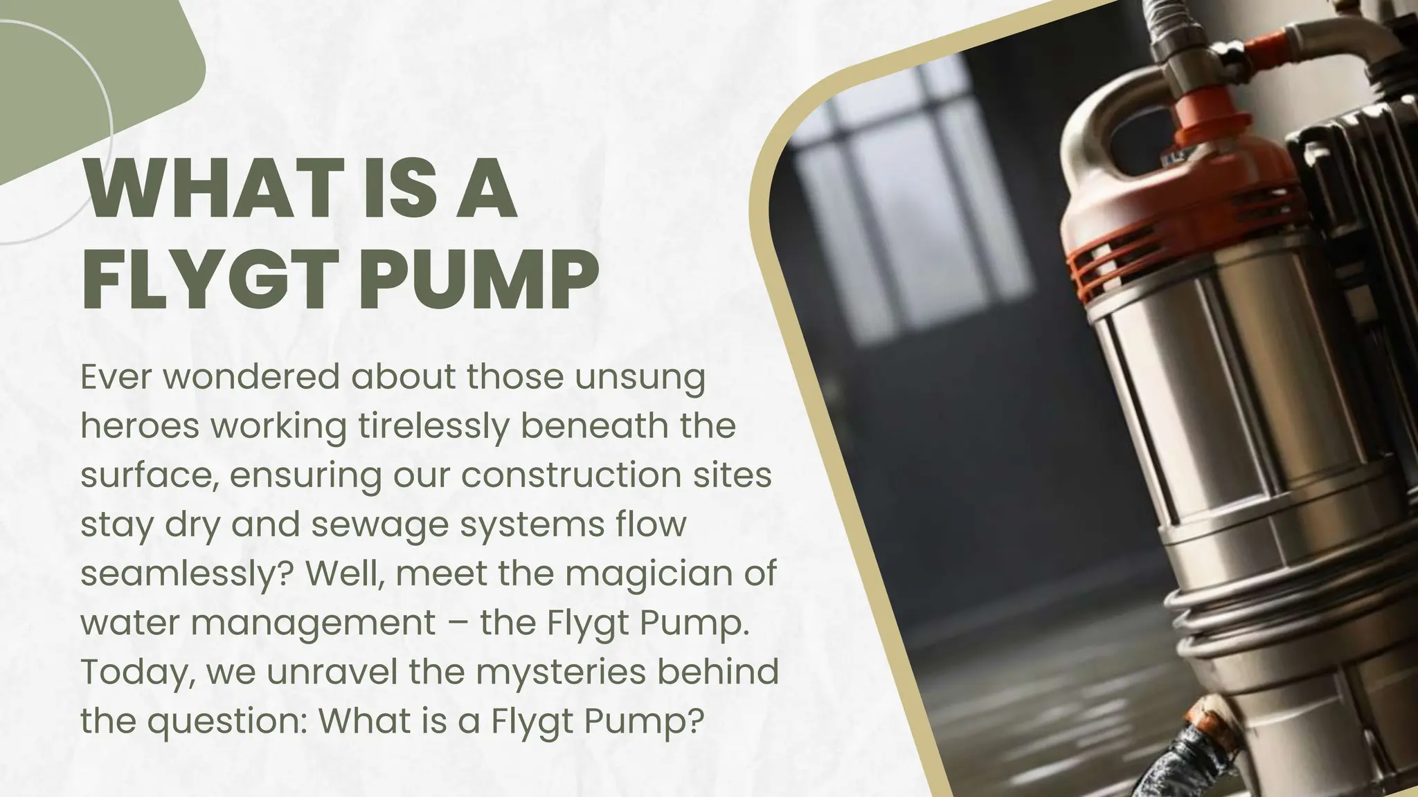 Demystifying Excellence: What is a Flygt Pump | PPT
