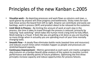 Six Sigma
• 6Sigma – reduce variability. Variation increases defects which
increases cost and reduces customer satisfaction.
• Six Sigma uses Statistical data to monitor processes to identify
systematic and special case causes of process variability. Processes
drift over time. Six Sigma tools realign and keep processes
accurately on target.
• The cost of poor quality is far higher than the cost of controlling the
variability of processes. While 6Sigma is based on Lean principles, it
adds the idea of using a structured data-driven approach using
statistical tools to eliminate defects.
 