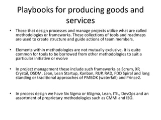 Agile Development, The Customer
Centric Model
• Agile development takes advantage of the short
cycle of the iterative development process to put
the Customer front and center.
• Customer feedback influences, if not defines, the
product for the next iteration.
• Regular incremental releases lets the Customer
shape the product from early in the development
cycle and alerts the team if the product is failing
to provide value to the Customer.
 