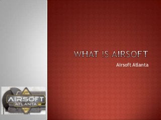 Airsoft Atlanta
 