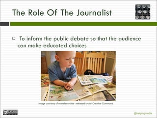 The Role Of The Journalist