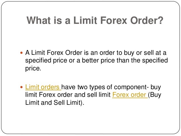 Forex buy and sell limit
