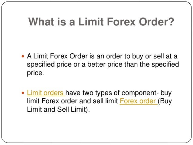 Forex buy sell limit Forex buy sell limit