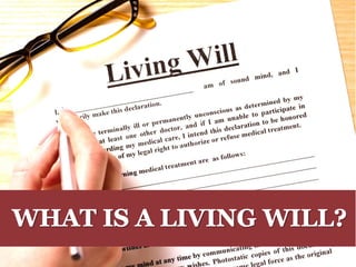 What Is a Living Will?