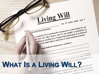What is a Living Will?