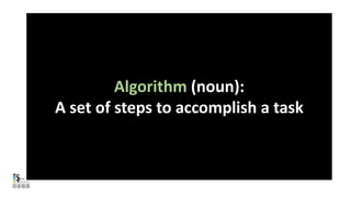 What is an algorithm? | PPT