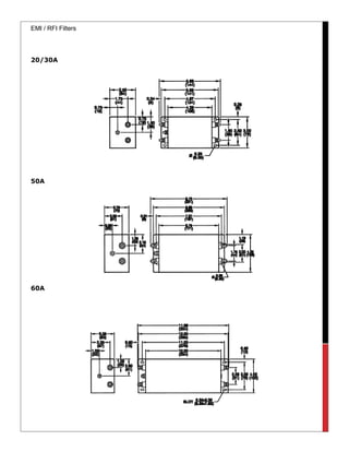 EMI / RFI Filters
20/30A
50A
60A
 
