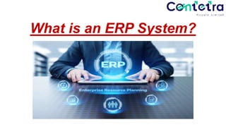 What is an ERP System?
 