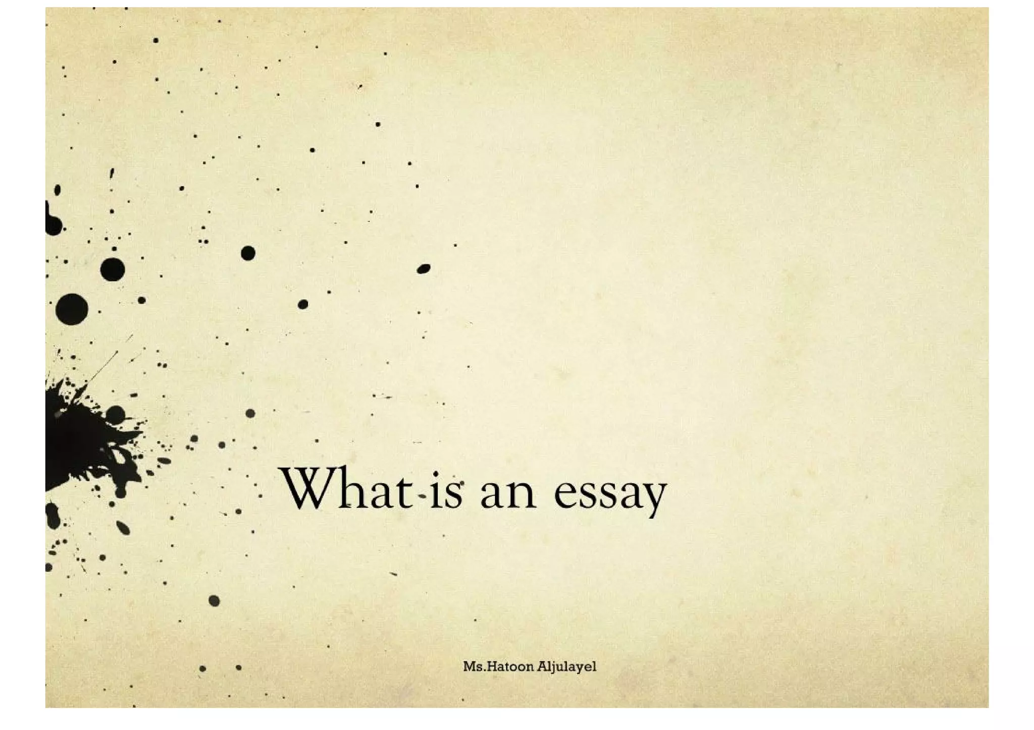 What Is An Essay