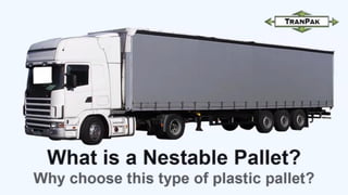 What is a Nestable Pallet? - TranPak