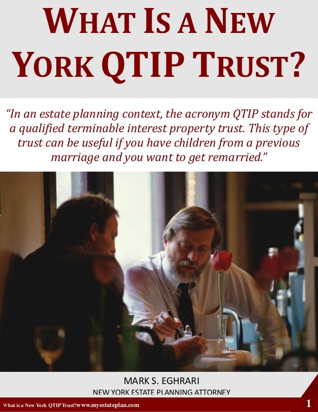 What Is a New York QTIP Trust