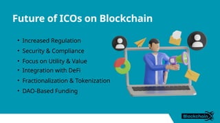 What is an ICO on blockchain and how can it change the world | PPTX