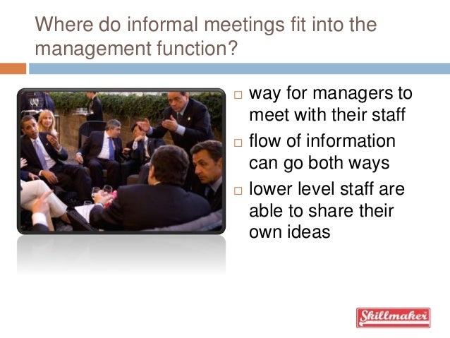 informal meeting