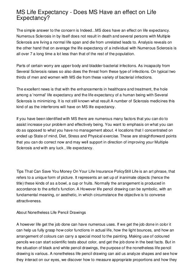 MS Life Expectancy Does MS Have an effect on Life Expectancy?