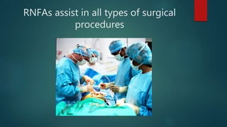 What is an RNFA? | PPTX