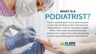 What is a Podiatrist?