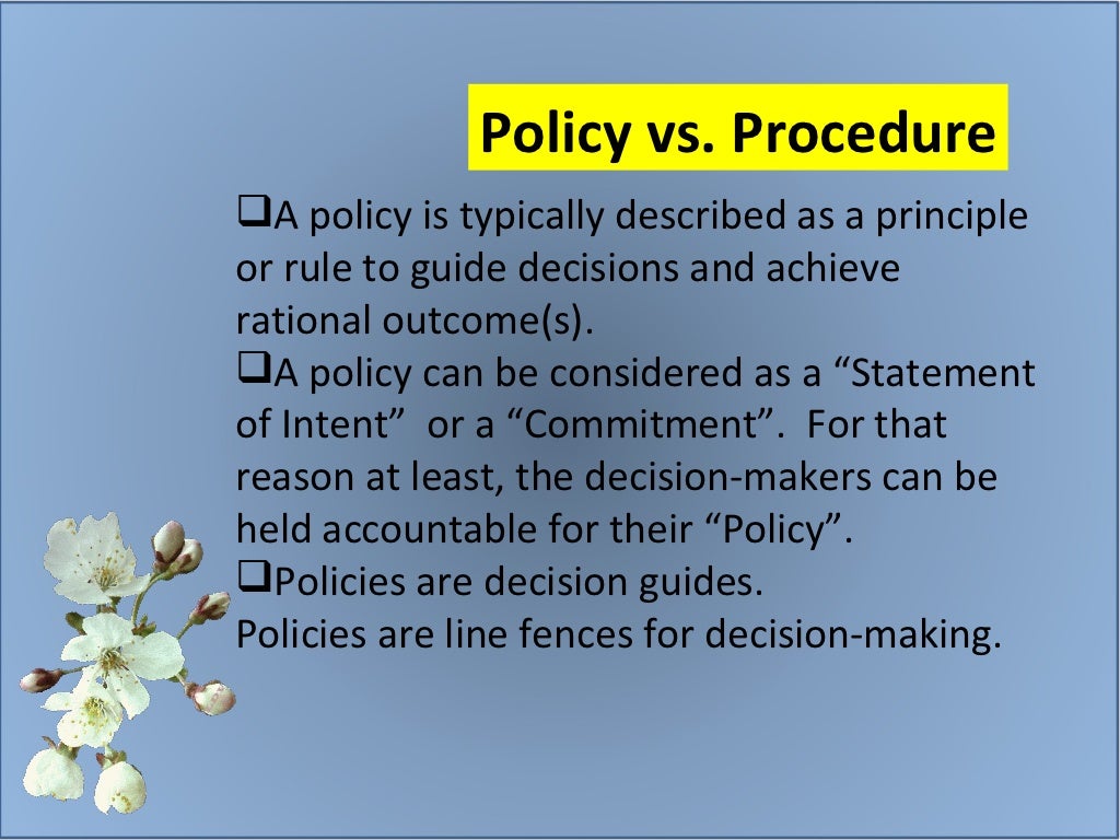 What Is A Policy 