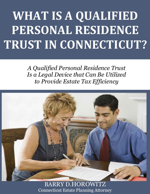 What is a Qualified Personal Residence Trust in Connecticut